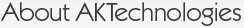 About AKTechnologies